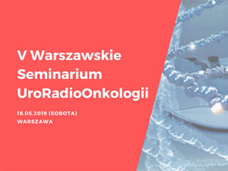 V Seminarium UroRadioOnkologii - edycja 2019 - baner